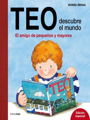 cover image of Teo descubre el mundo. Edición especial
